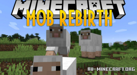 Скачать Mob Rebirth для Minecraft 1.18